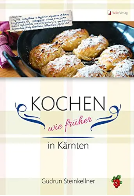 Buchcover "Kochen wie früher in Kärnten"